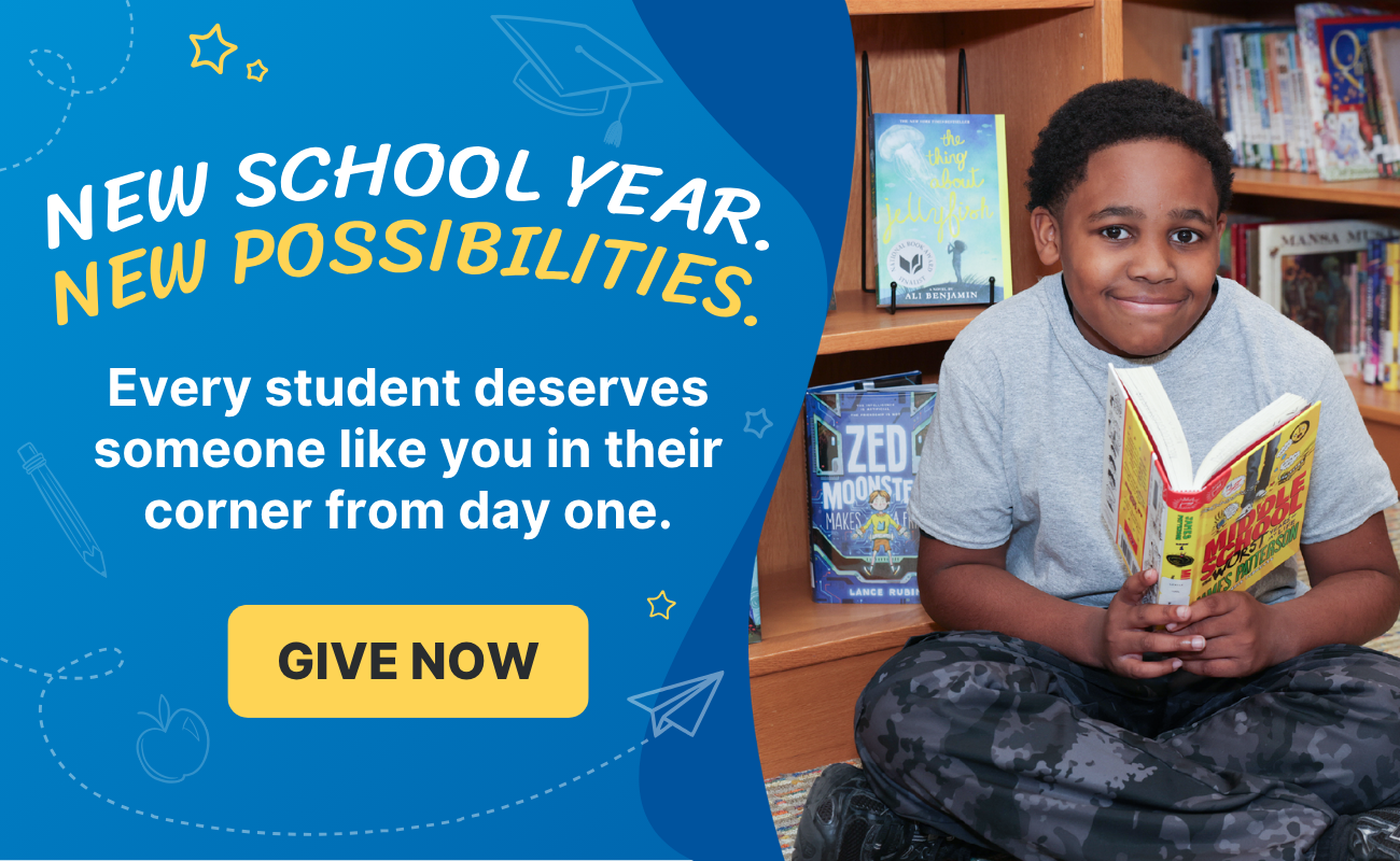Every student deserves someone in their corner from day one. Give Now.
