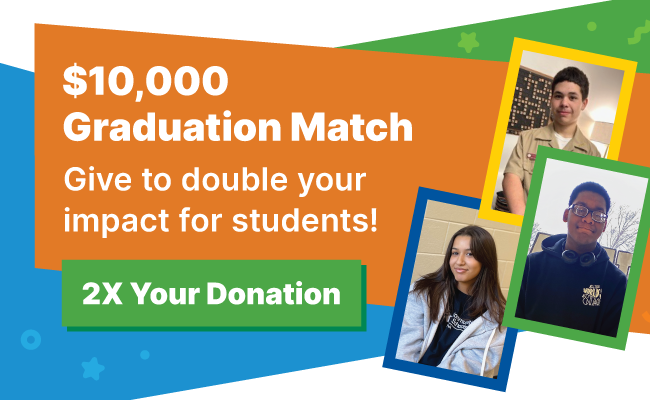 $10,000 Graduation Match: Give now to double your impact for students