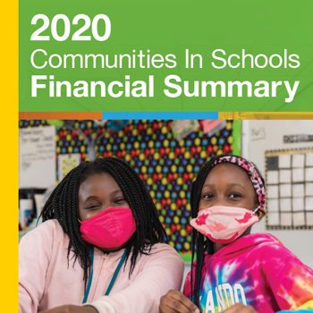 Two young children in brightly colored clothing with the words above them "2020 Communities In Schools Financial Summary"