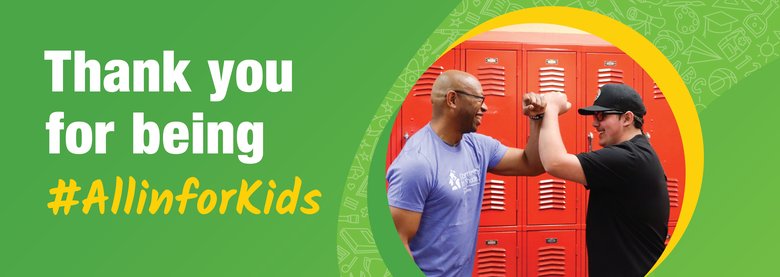 Thank you for being #AllinforKids!