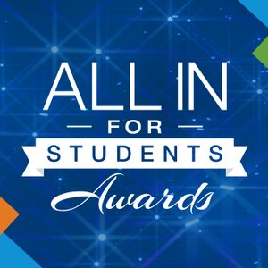 All In for Students Awards
